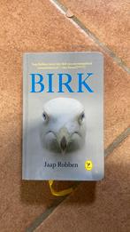 Jaap Robben - Birk, Boeken, Literatuur, Ophalen of Verzenden, Zo goed als nieuw, Jaap Robben