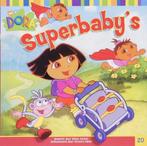Dora Superbaby's deel 20 Softcover, Ophalen of Verzenden, Gelezen, Sprookjes