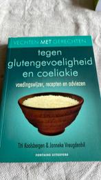 Vechten met gerechten tegen glutengevoeligheid en coeliakie, Boeken, Ophalen of Verzenden, Zo goed als nieuw, T. Koolsbergen; J. Vreugdenhil