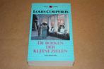 De boeken der kleine zielen - Louis Couperus, Ophalen of Verzenden, Zo goed als nieuw