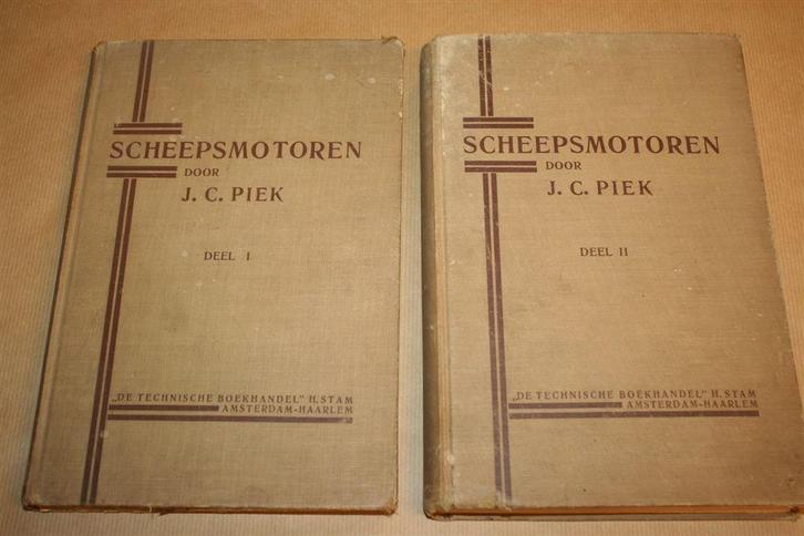 Boeken - Scheepsmotoren - J.C. Piek - 1932 !!, Verzamelen, Scheepvaart, Gebruikt, Boek of Tijdschrift, Ophalen of Verzenden