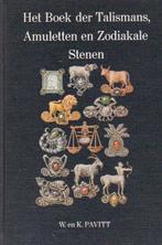 Het Boek der Talismans, Amuletten en Zodiakale Stenen, Achtergrond en Informatie, W. en K. Pavitt, Ophalen of Verzenden, Zo goed als nieuw
