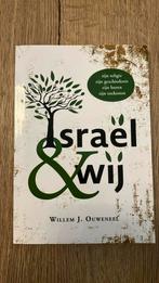 Willem ouweneel - Israel en wij, Boeken, Nieuw, Ophalen of Verzenden, Kees Goedhart; Orlando Bottenbley