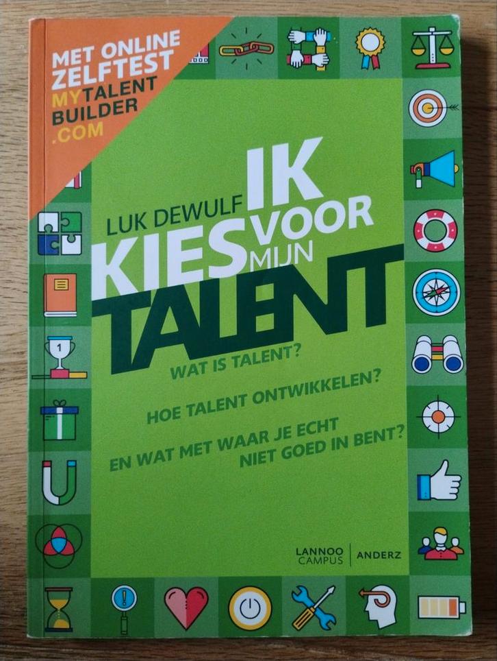 Ik Kies Voor Mijn Talent - Luk Dewulf, Boeken, Advies, Hulp en Training, Zo goed als nieuw, Ophalen of Verzenden
