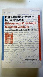 Het dagelijks leven in Indië, 1937-1947, O. Schulte Nordholt-Zielhuis, Ophalen of Verzenden, Zo goed als nieuw, Azië