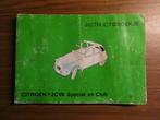 Citroen 2CV instructieboekje 1981, Auto diversen, Handleidingen en Instructieboekjes, Ophalen of Verzenden