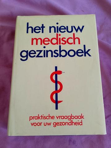 Het nieuw medisch gezinsboek – praktische vraagbaak ... beschikbaar voor biedingen