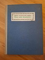 Onze oude dorpskerken. Herman van der Kloot Meijburg., Ophalen of Verzenden
