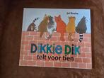 Dikkie Dik telt voor tien - Jet Boeke, Ophalen of Verzenden, Gelezen, Jet Boeke, Sprookjes