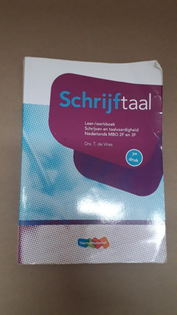Schrijftaal Leerwerkboek - ISBN 9789006487695, Boeken, Schoolboeken, Gelezen, Nederlands, Overige niveaus, Ophalen of Verzenden