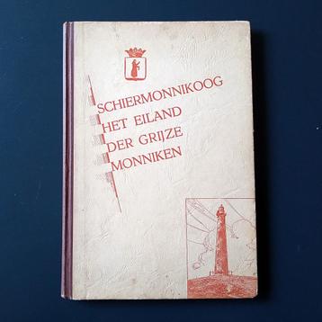Schiermonnikoog, het eiland der grijze monniken beschikbaar voor biedingen