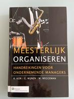 Meesterlijk Organiseren - Management Boek, Ophalen of Verzenden, Zo goed als nieuw, Management