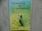 Psychologie in uitvoering - 15 interviews, Ophalen of Verzenden, Zo goed als nieuw, Sociale psychologie, Karel Soudijn