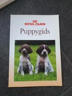 Royal Canin puppygids, Ophalen of Verzenden, Zo goed als nieuw, Honden