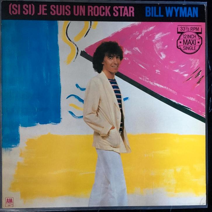 Bill Wyman - Je Suis Un Rockstar (maxi single), Cd's en Dvd's, Vinyl | Pop, Gebruikt, 1980 tot 2000, 12 inch, Ophalen of Verzenden