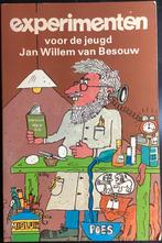 Jan Willem van Besouw - Experimenten voor de Jeugd, Ophalen of Verzenden, Gelezen