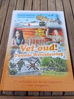 Vet oud! Tweede Wereldoorlog - Richard Zuiderveld, Boeken, Kinderboeken | Jeugd | 13 jaar en ouder, Ophalen of Verzenden, Zo goed als nieuw