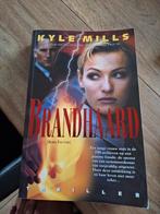 K. Mills - Brandhaard, K. Mills, Ophalen of Verzenden, Zo goed als nieuw, Nederland