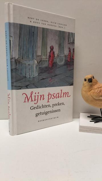 Leede, Bert de e.a.; Mijn psalm (gedichten , preke beschikbaar voor biedingen