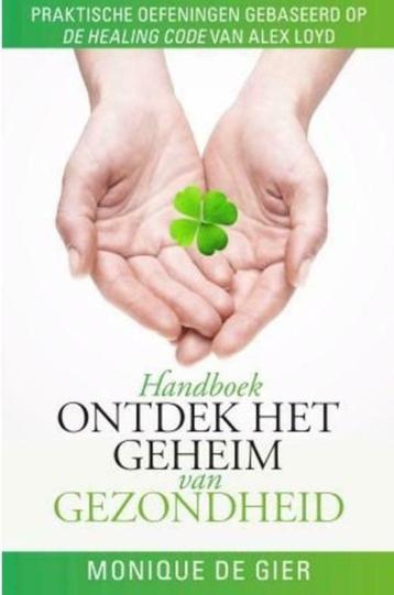 Ontdek het geheim van gezondheid, Monique de Gier beschikbaar voor biedingen