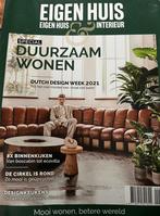 EIGEN HUIS & INTERIEUR SPECIAL DUURZAAM WONEN  5-2021, Boeken, Ophalen of Verzenden