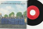 Spaarndams Gemengd Koor vinylsingle 1985 Ode aan Spaarndam, Ophalen, 20e eeuw of later, Gelezen