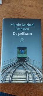 De Pelikaan - Martin Michael Driessen, Ophalen of Verzenden, Gelezen, Martin Michael Driessen, Nederland