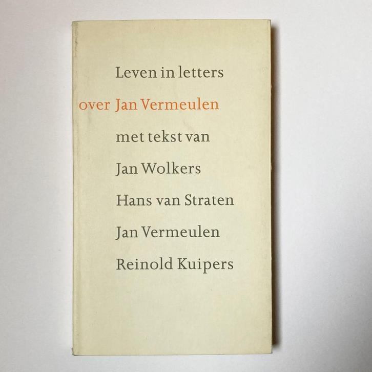 Leven in letters : over Jan Vermeulen, Boeken, Overige Boeken, Gelezen, Ophalen of Verzenden