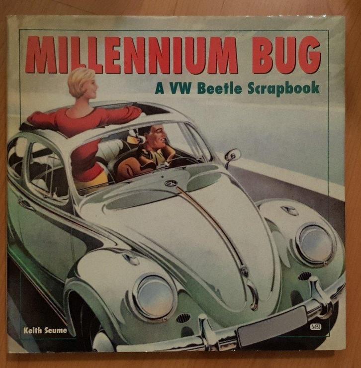 Millenium bug - A VW beetle scrapbook - Keith Seume - IZGST, Boeken, Auto's | Boeken, Zo goed als nieuw, Volkswagen, Ophalen of Verzenden