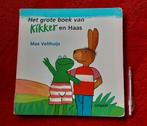 Het Grote Boek van Kikker en Haas, Boeken, Kinderboeken | Baby's en Peuters, 3 tot 4 jaar, Max Velthuijs, Ophalen, Gelezen