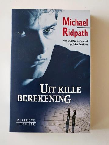 Michael Ridpath uit kille berekening 24 thrillers beschikbaar voor biedingen