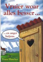Frans Haselier. Vruier woar alles besser..., Frans Haselier, Ophalen of Verzenden, Verhalen, Zo goed als nieuw