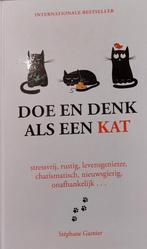 Doe en denk als een kat, Boeken, Ophalen of Verzenden, Zo goed als nieuw, Stephane Garnier, Overige onderwerpen