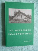 De Westereen Zwaagwesteinde Deel 2, Boeken, Ophalen of Verzenden, 20e eeuw of later, Zo goed als nieuw