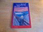 Een land waar je de weg niet kent - omgaan met rouwenden, Ophalen of Verzenden, Gelezen, Linden, Carel ter