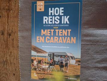 Hoe reis ik met tent en ca6 beschikbaar voor biedingen