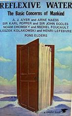 Fons Elders Reflexive Water: The Basic Concerns of Mankind, Ophalen of Verzenden, Gelezen