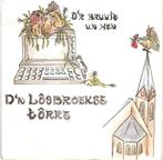 Loosbroek zeldzame vinyl single Lôsbroekse Torre, Boeken, Ophalen, 20e eeuw of later, Gelezen