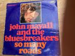 John Mayall and the Bluesbreakers LP So many roads, Ophalen of Verzenden, 1960 tot 1980, Zo goed als nieuw, Jazz
