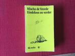 Mischa de Vreede, Eindeloos en verder/koopje, Boeken, Ophalen of Verzenden, Zo goed als nieuw, Mischa de Vreede, Nederland