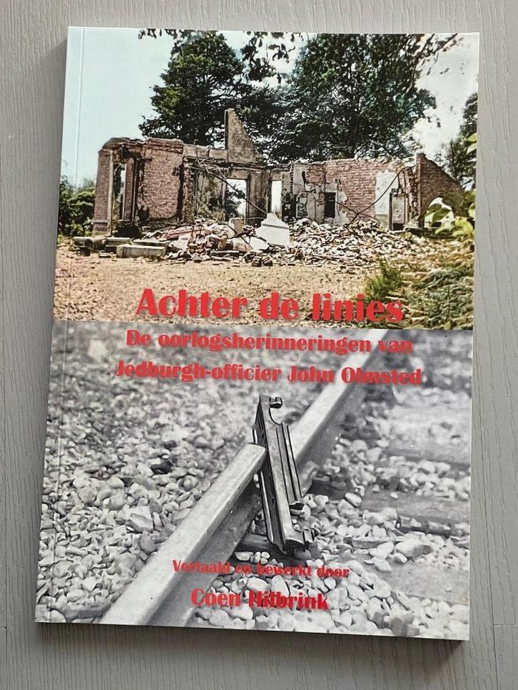 Achter de linies. herinneringen Jedburgh-officier J. Olmsted, Verzamelen, Militaria | Tweede Wereldoorlog, Landmacht, Boek of Tijdschrift