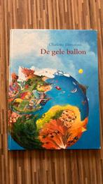 Charlotte Dematons, de Gele Ballon, Boeken, Prentenboeken en Plaatjesalbums, Gelezen, Prentenboek, Ophalen of Verzenden, Charlotte Dematons