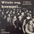 Killroy L.P. (1976) Carboon – Witste Nog, Koempel..., Ophalen of Verzenden, Gebruikt, 12 inch, Streekmuziek
