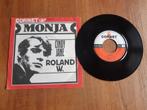 SINGLE Roland W. - Monja / Cindy Jane, Cd's en Dvd's, Vinyl Singles, Gebruikt, Ophalen of Verzenden
