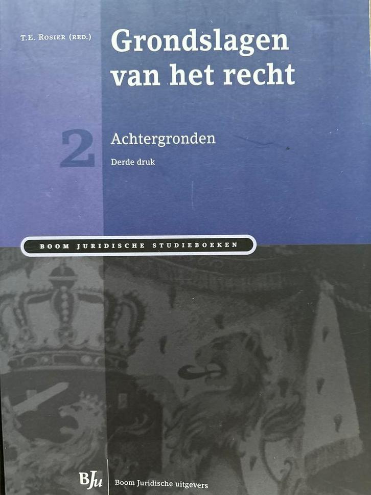 Grondslagen van het recht - Achtergronden, Rosier (RED), Boeken, Studieboeken en Cursussen, Zo goed als nieuw, WO, Gamma, Ophalen of Verzenden