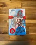 Shame on you, Boeken, Kinderboeken | Jeugd | 13 jaar en ouder, Fictie, Margje Woodrow, Ophalen of Verzenden, Zo goed als nieuw
