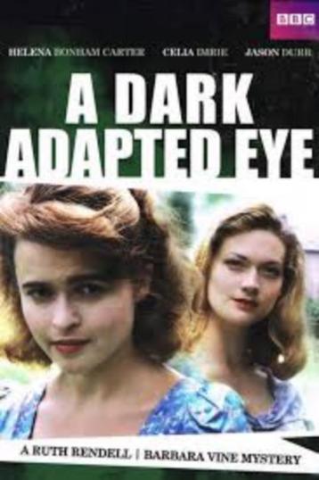 A Dark Adapted Eye a Ruth Rendell/Barbara Vine Mystery beschikbaar voor biedingen