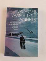 Korneel De Rynck - Vroeger was alles anders, Boeken, Ophalen of Verzenden, Zo goed als nieuw, Korneel De Rynck