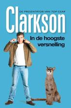 Jeremy Clarkson, In De Hoogste Versnelling / Top Gear, Boeken, Jeremy Clarkson, Ophalen of Verzenden, Zo goed als nieuw, Anekdotes en Observaties