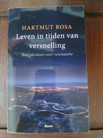 Leven in tijden van versnelling, Ophalen of Verzenden, Zo goed als nieuw
